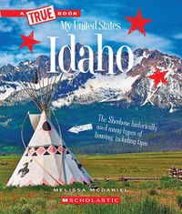 Cover image for Idaho (a True Book: My United States)