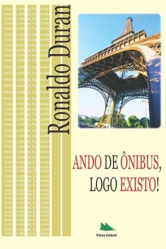 Cover image for Ando de Onibus, Logo Existo