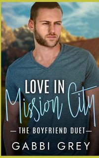 Cover image for Love in Mission City