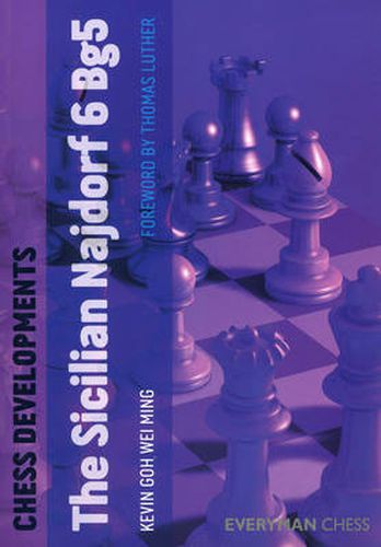Cover image for Chess Developments: Sicilian Najdorf 6 Bg5