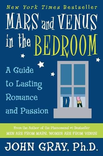 Cover image for Mars and Venus in the Bedroom: Guide to Lasting Romance and Passion