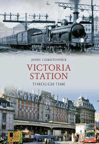 Cover image for Victoria Station Through Time