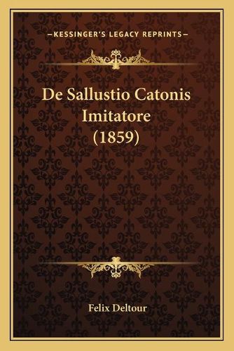 de Sallustio Catonis Imitatore (1859)