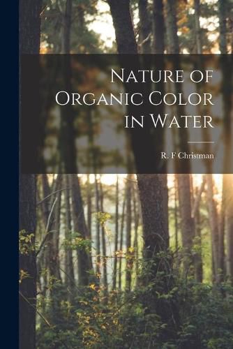 Cover image for Nature of Organic Color in Water