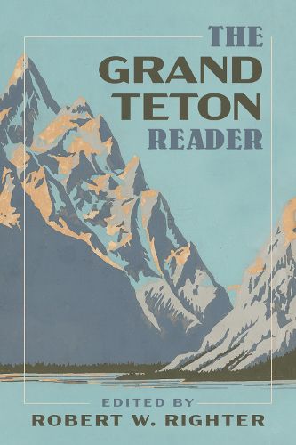 Cover image for The Grand Teton Reader