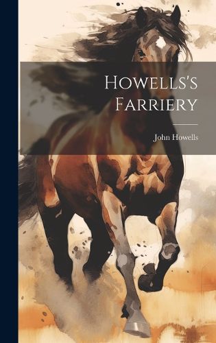 Howells's Farriery