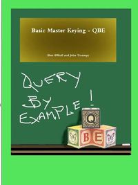 Cover image for Basic Master Keying - QBE