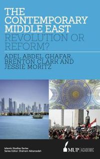 Cover image for The Contemporary Middle East: Revolution or Reform?