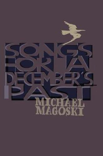 Cover image for Songs for a December's Past: Live Simply So Others May Simply Live