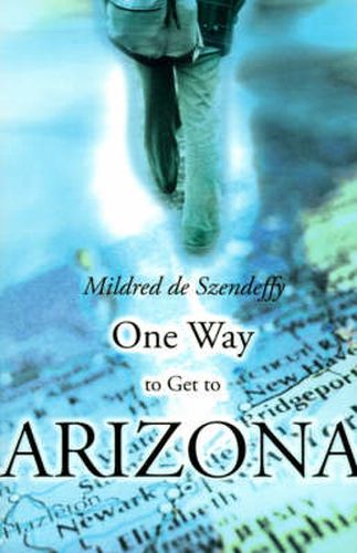 Cover image for One Way to Get to Arizona
