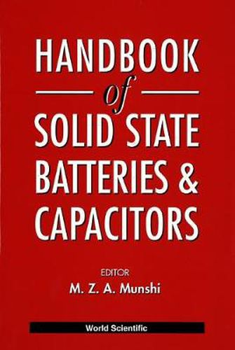 Cover image for Handbook Of Solid State Batteries And Capacitors