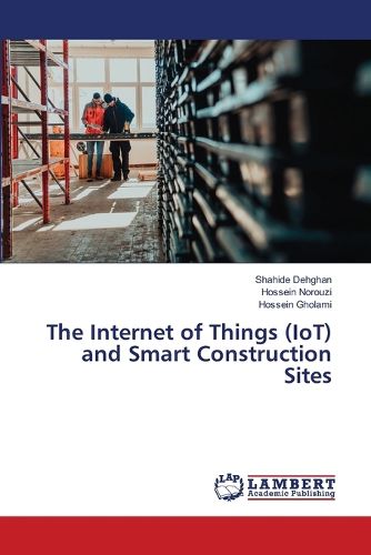 Cover image for The Internet of Things (IoT) and Smart Construction Sites