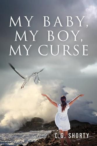 Cover image for My Baby, My Boy, My Curse