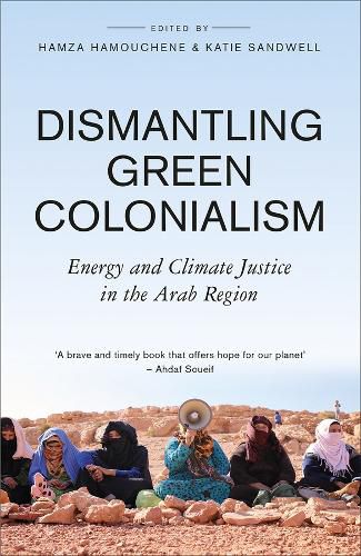 Cover image for Dismantling Green Colonialism