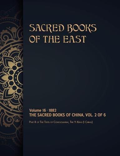 The Sacred Books of China: Volume 2 of 6