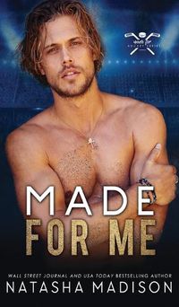 Cover image for Made For Me (Hardcover)