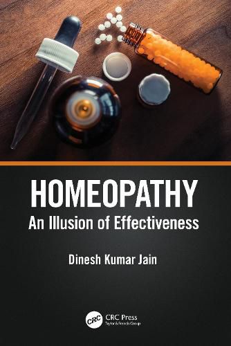 Homeopathy: An Illusion of Effectiveness