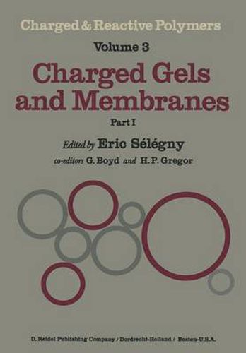 Cover image for Charged Gels and Membranes: Part I