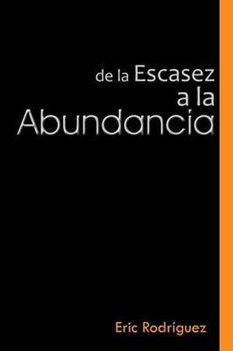 Cover image for de La Escasez a la Abundancia