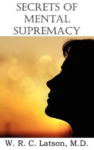 Cover image for Secrets of Mental Supremacy