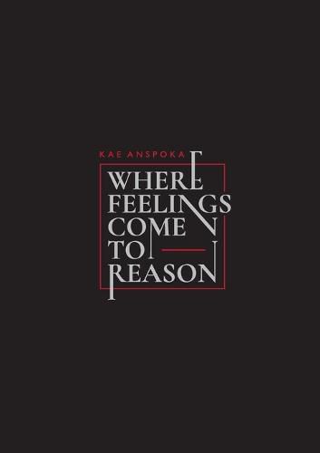 Cover image for Where Feelings Come to Reason