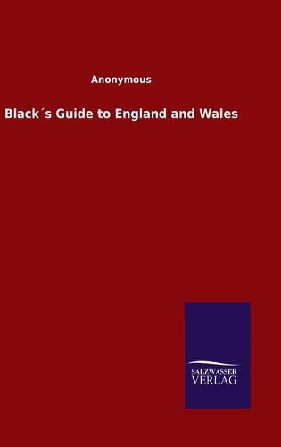 Cover image for Blacks Guide to England and Wales