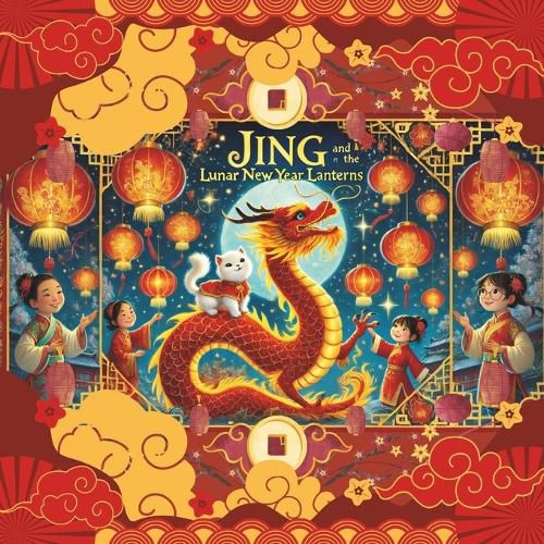 Cover image for Jing and the Lunar New Year Lanterns