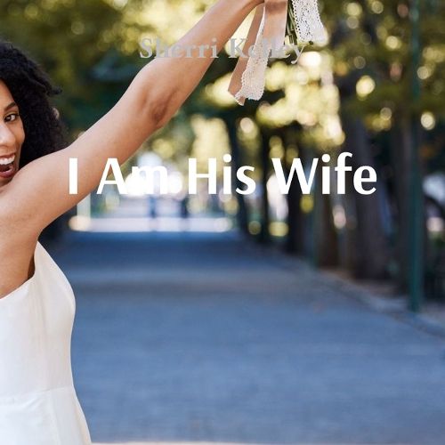 Cover image for I Am His Wife