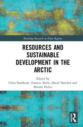 Cover image for Resources and Sustainable Development in the Arctic