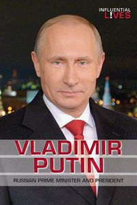 Cover image for Vladimir Putin: Russian Prime Minister and President