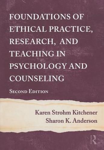 Cover image for Foundations of Ethical Practice, Research, and Teaching in Psychology and Counseling