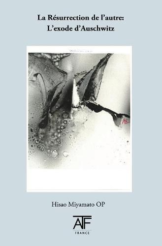 Cover image for La R surrection de l'Autre: L'Exode d'Auschwitz