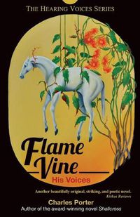 Cover image for Flame Vine: His Voices