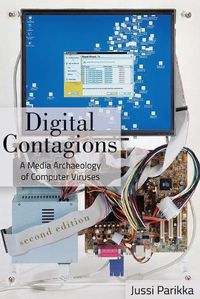 Cover image for Digital Contagions: A Media Archaeology of Computer Viruses, Second Edition