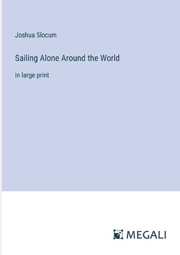 Cover image for Sailing Alone Around the World