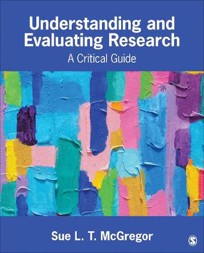 Cover image for Understanding and Evaluating Research: A Critical Guide