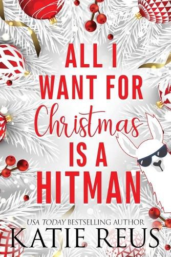 Cover image for All I Want for Christmas is a Hitman