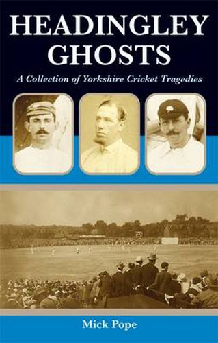 Cover image for Headingley Ghosts
