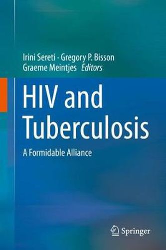 Cover image for HIV and Tuberculosis: A Formidable Alliance