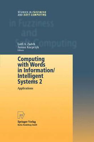 Cover image for Computing with Words in Information/Intelligent Systems 2: Applications