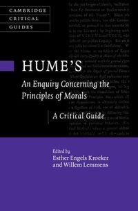 Cover image for Hume's An Enquiry Concerning the Principles of Morals: A Critical Guide