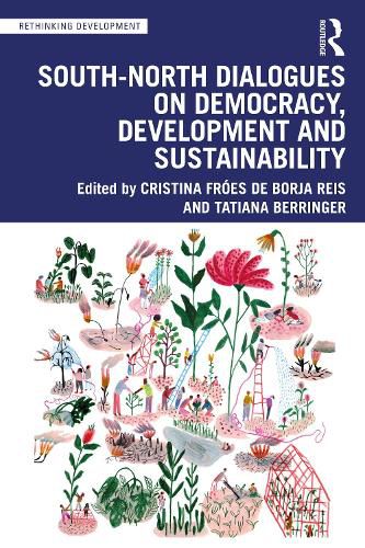 Cover image for South-North Dialogues on Democracy, Development and Sustainability