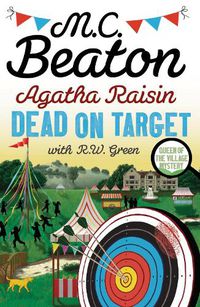 Cover image for Agatha Raisin: Dead on Target