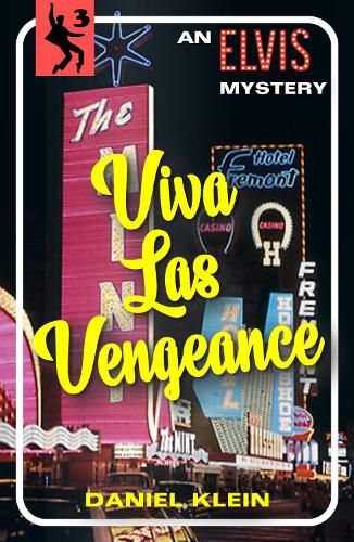 Cover image for Viva Las Vengeance: An Elvis Mystery