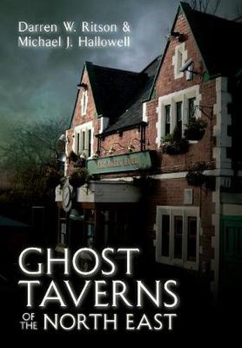 Cover image for Ghost Taverns of the North East