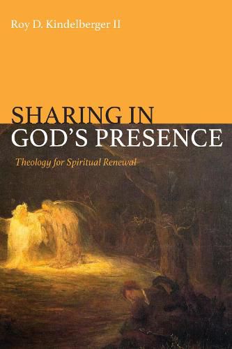 Cover image for Sharing in God's Presence: Theology for Spiritual Renewal