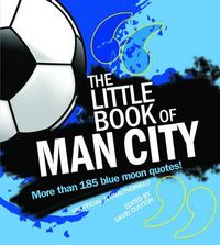 Cover image for The Little Book of Man City