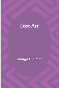 Cover image for Lost Art