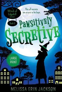 Cover image for Pawsitively Secretive