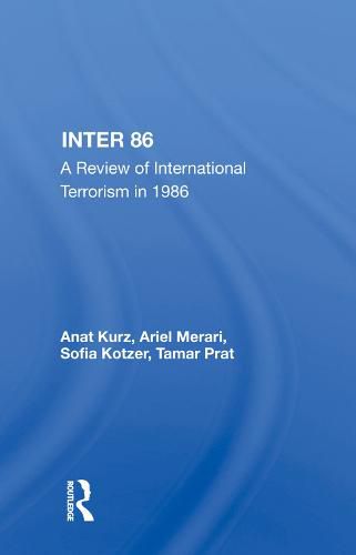 Cover image for Inter 86: A Review of International Terrorism in 1986